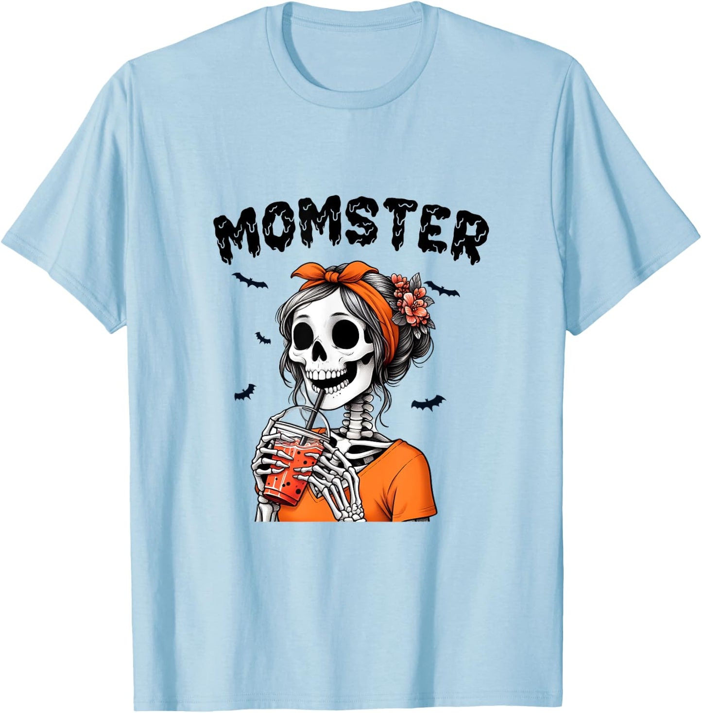 Momster Skeleton Woman Coffee Funny Halloween Mom Mama T-Shirt - T-Shirt | Light Blue