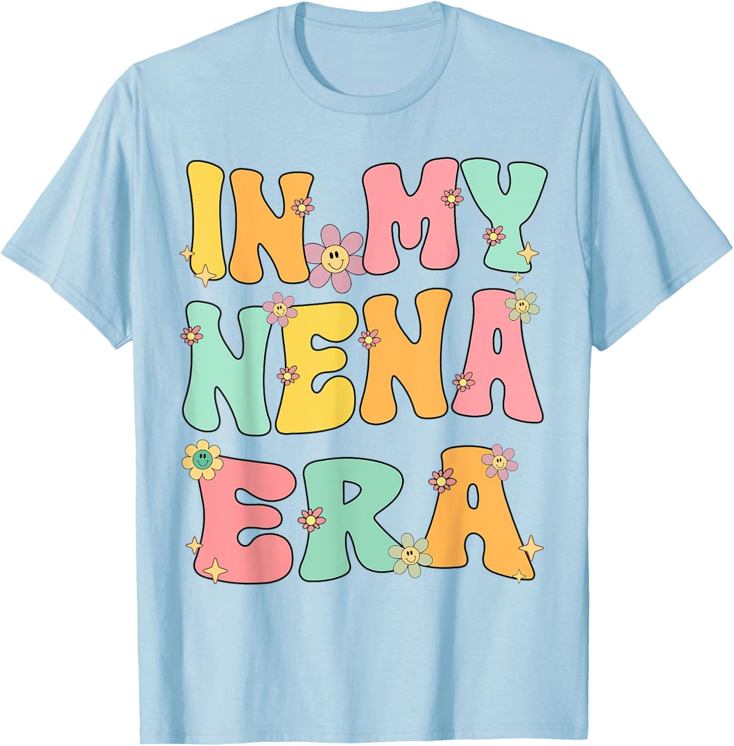 In My Nena Era Retro Groovy Nena Grandma Mothers day Cute T-Shirt - T-Shirt | Light Blue
