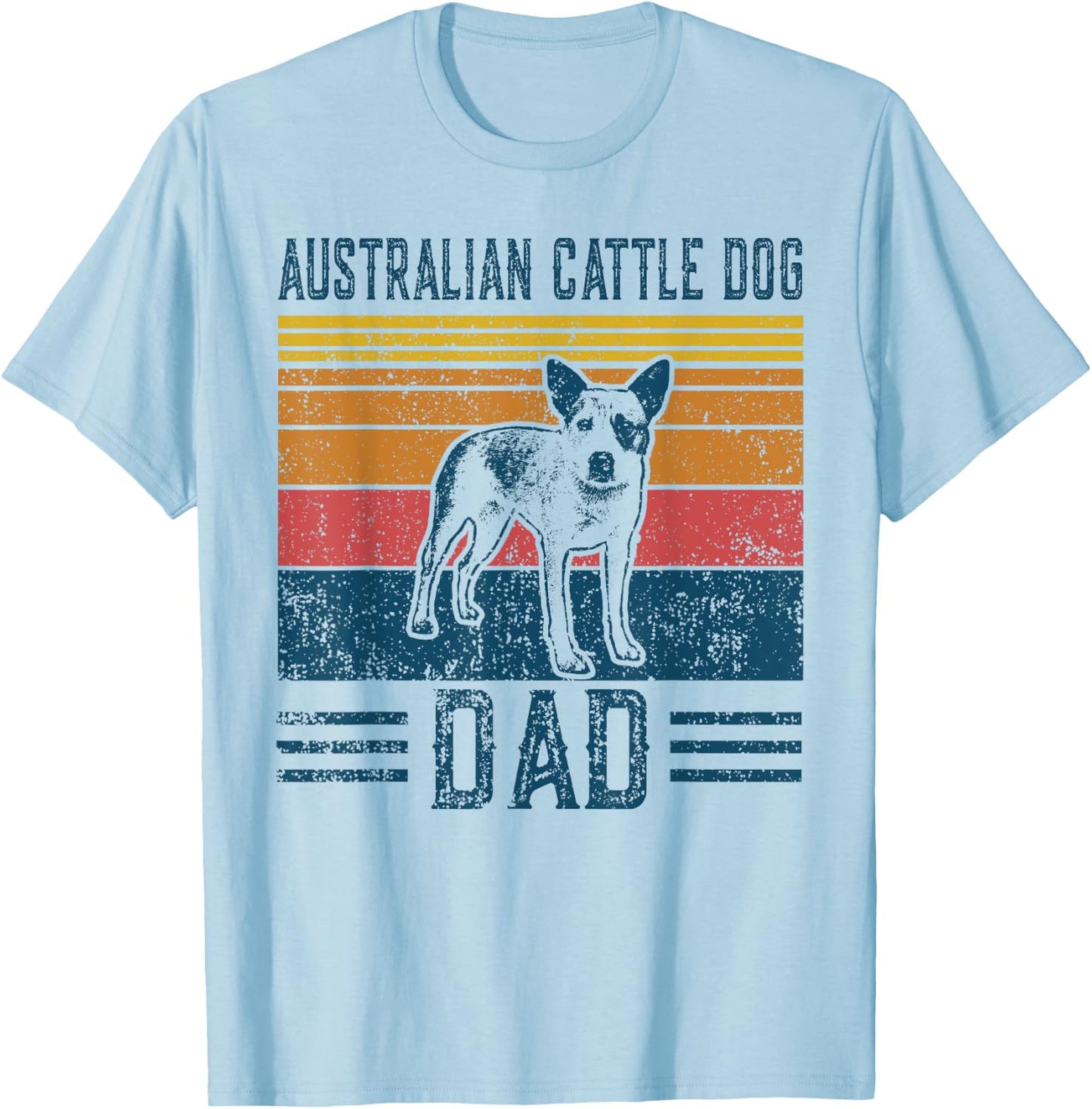 Dog | Red Heeler Papa - Vintage Australian Cattle Dog Dad T-Shirt - T-Shirt | Light Blue