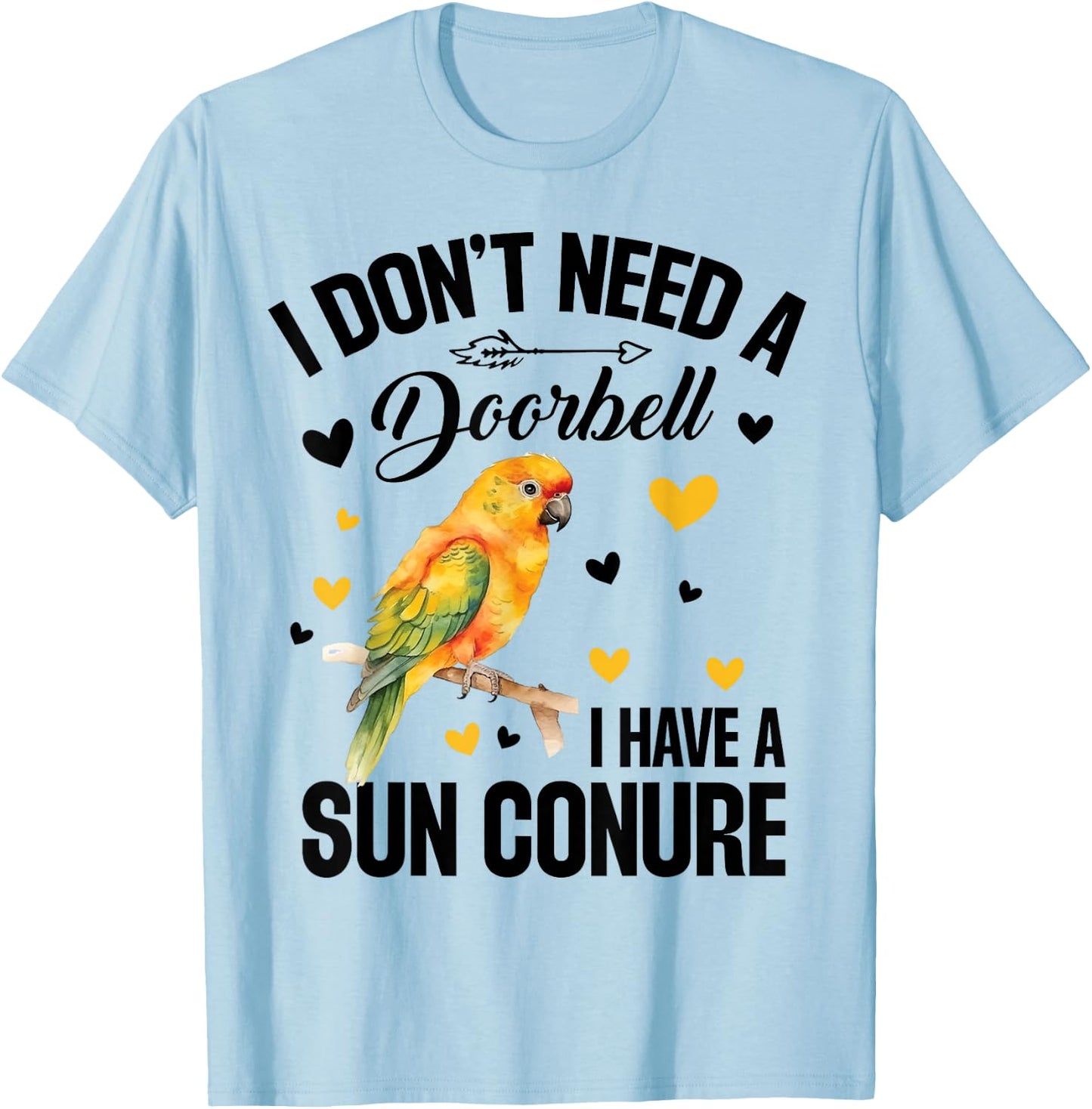 Sun Conure Nest Sunconure Sun Conure Food Sun Conures T-Shirt - T-Shirt | Light Blue