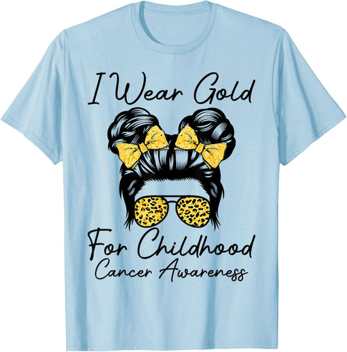 I Wear Gold for Childhood Cancer Awareness Messy bun Women