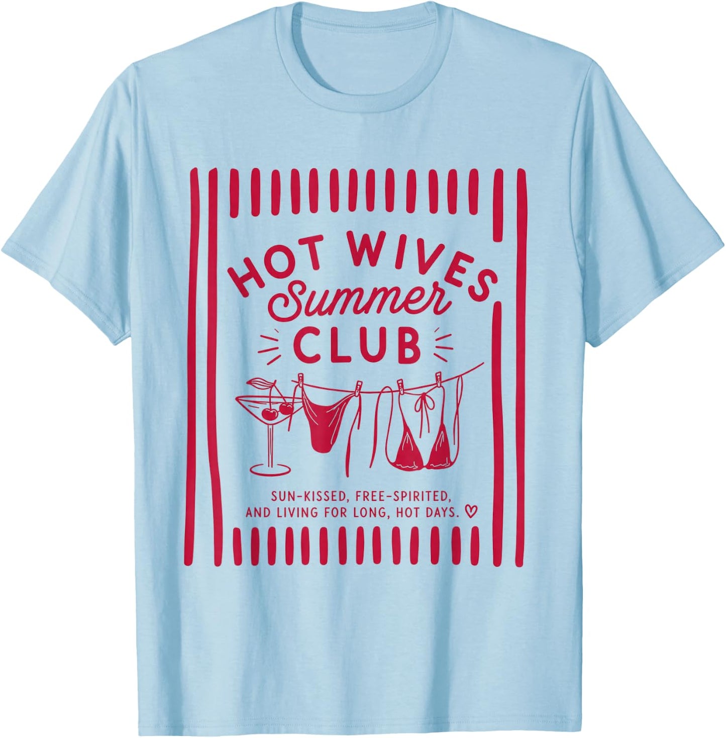Y2k Hot Wife Summer Bride Era T-Shirt - T-Shirt | Light Blue