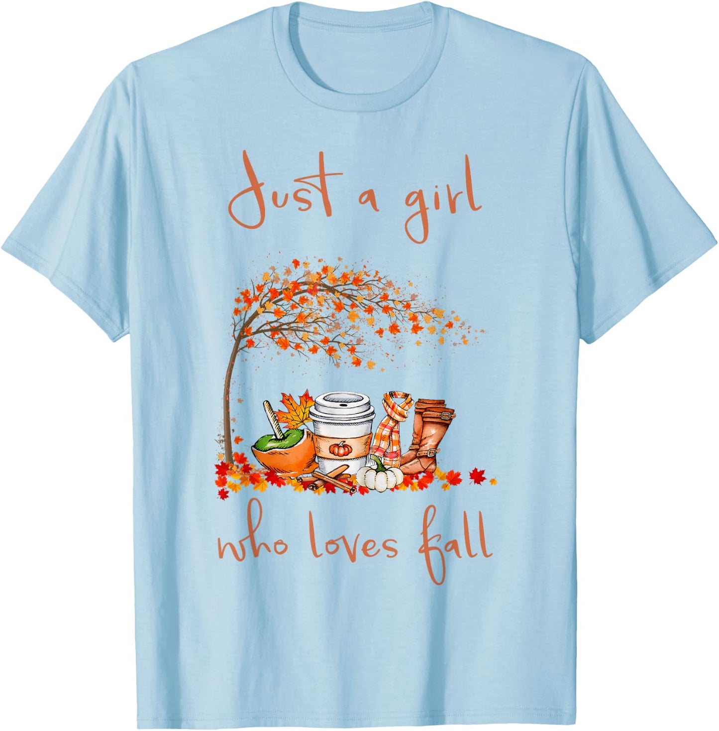 Just A Girl Who Loves Fall Pumpkin Spice Latte Cute Autumn T-Shirt - T-Shirt | Light Blue