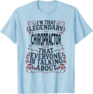 Chiropractic Spine Doctor - Legendary Chiropractor T-Shirt - T-Shirt | Light Blue