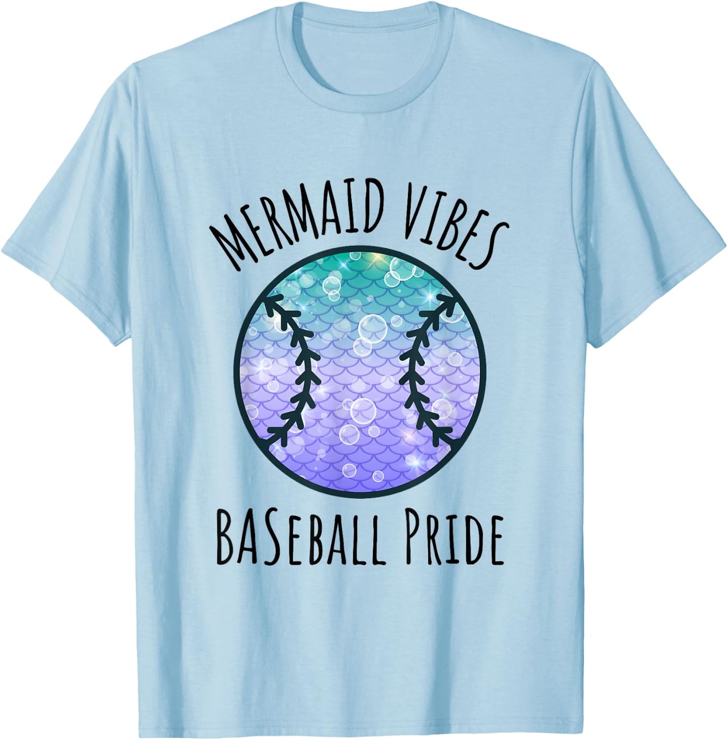 Mermaid Vibes Baseball Girl Fishtail Ocean Team Shell Games T-Shirt - T-Shirt | Light Blue