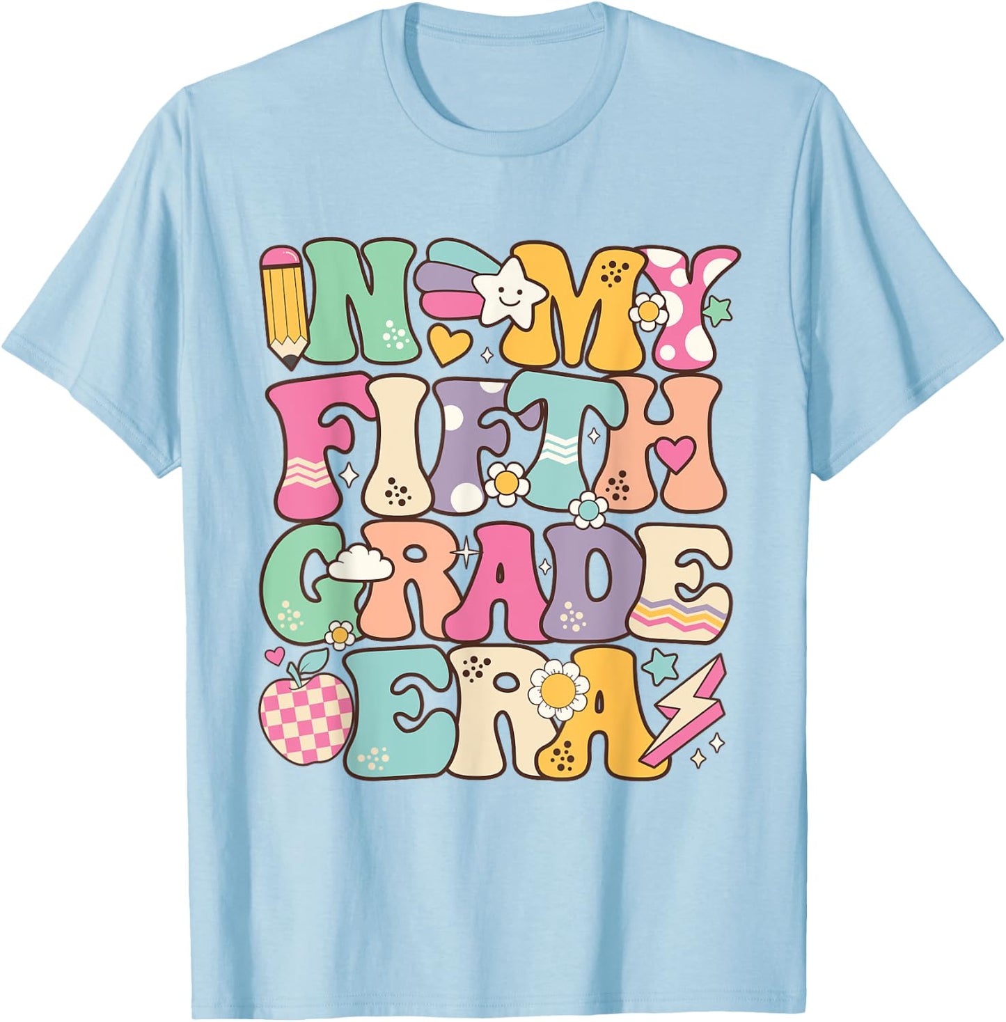 In My Fifth Grade Era Girl Back To School 5th Grade Teacher T-Shirt - T-Shirt | Light Blue