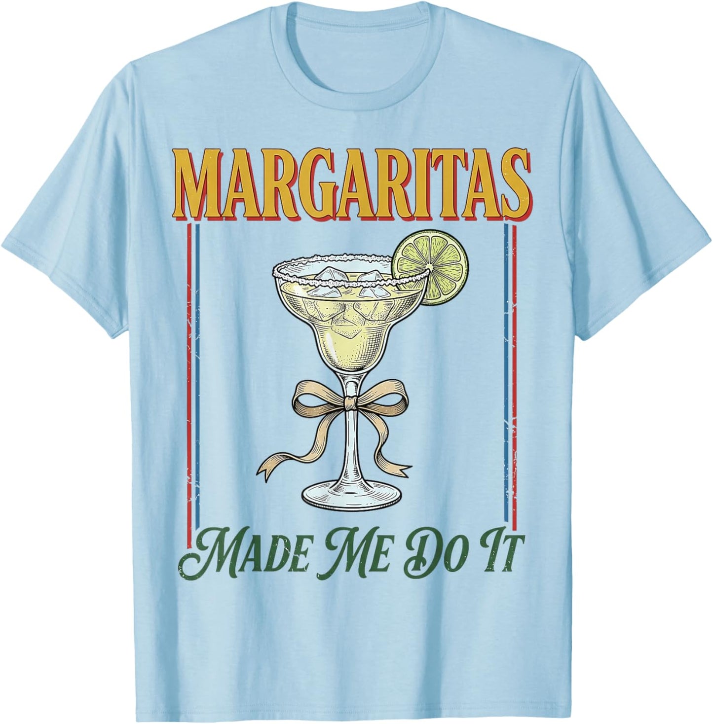 Margaritas Drinking Cinco De Mayo Party Women T-Shirt - T-Shirt | Light Blue