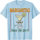 Margaritas Drinking Cinco De Mayo Party Women T-Shirt - T-Shirt | Light Blue