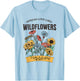 Spread Love Like Wildflowers T-Shirt - T-Shirt | Light Blue