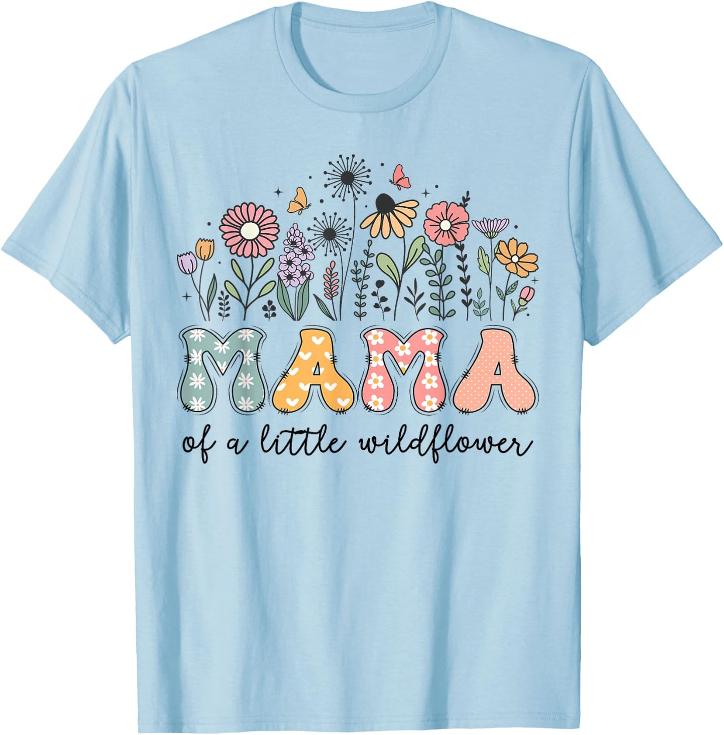 Mama Of The Little Wildflower Baby Birthday Party T-Shirt - T-Shirt | Light Blue