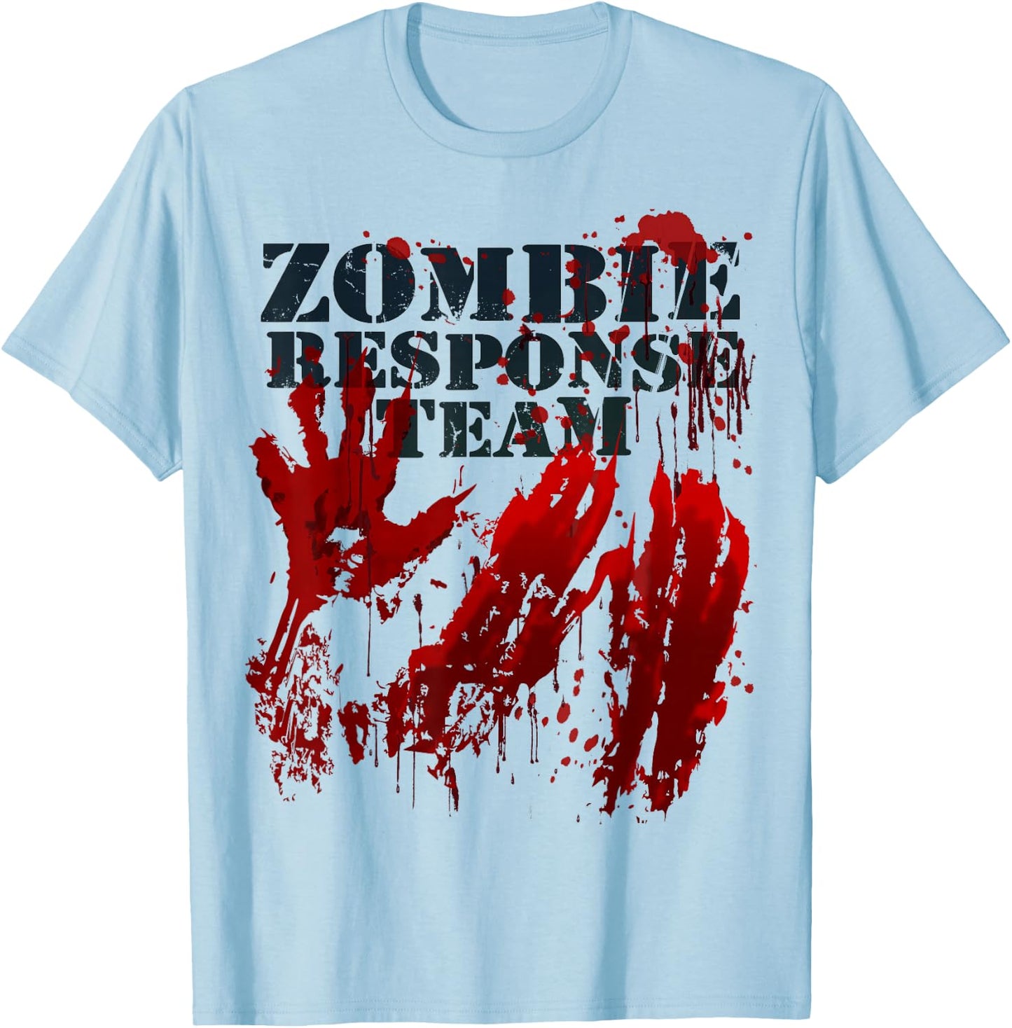 Zombie Shirt Blood Splatter Hands Zombie Response Team T-Shirt - T-Shirt | Light Blue