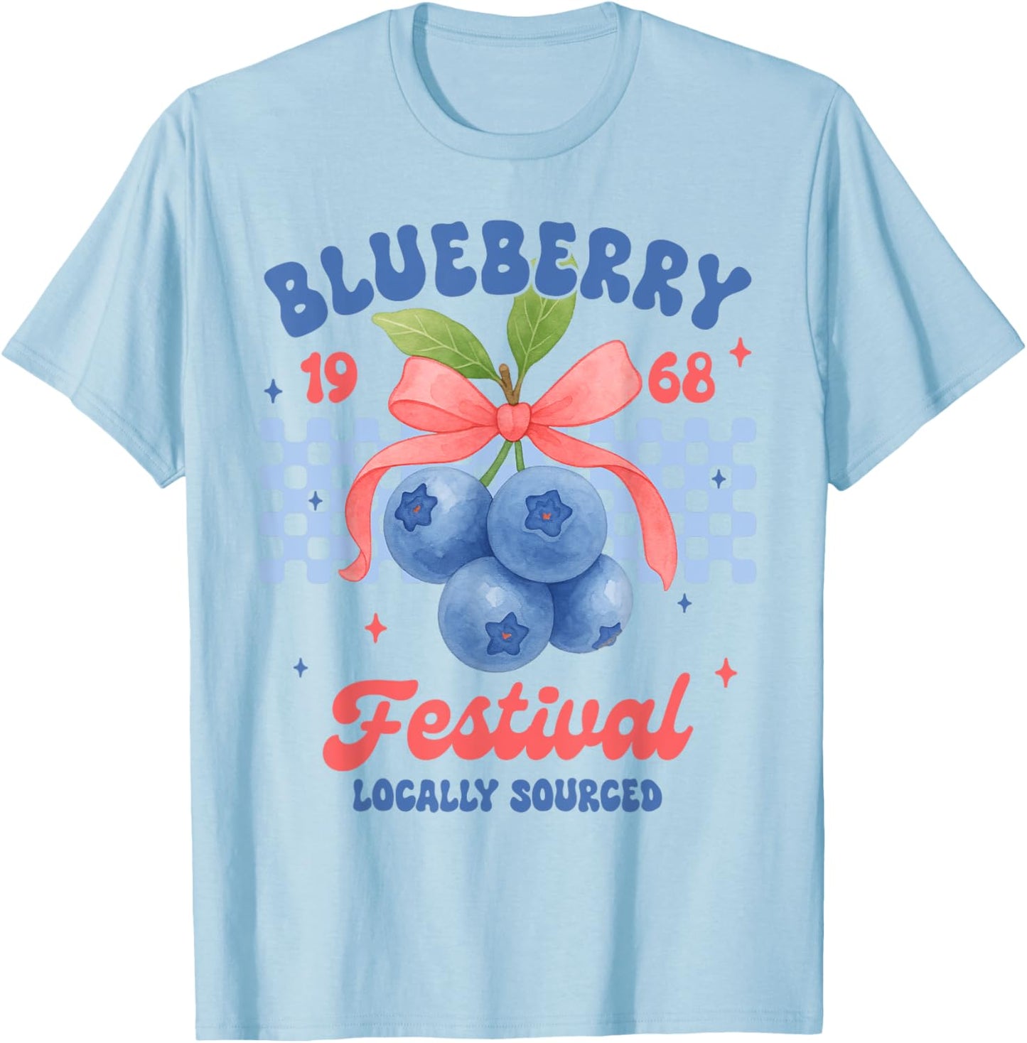Blueberry Festival Farmers Market Coquette Locally Sourced T-Shirt - T-Shirt | Light Blue