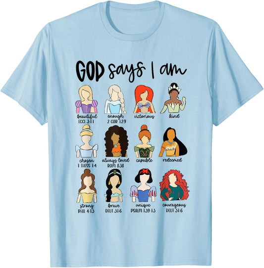 God Says I Am Princess Bible Verse Christian Jesus Religious T-Shirt - T-Shirt | Light Blue