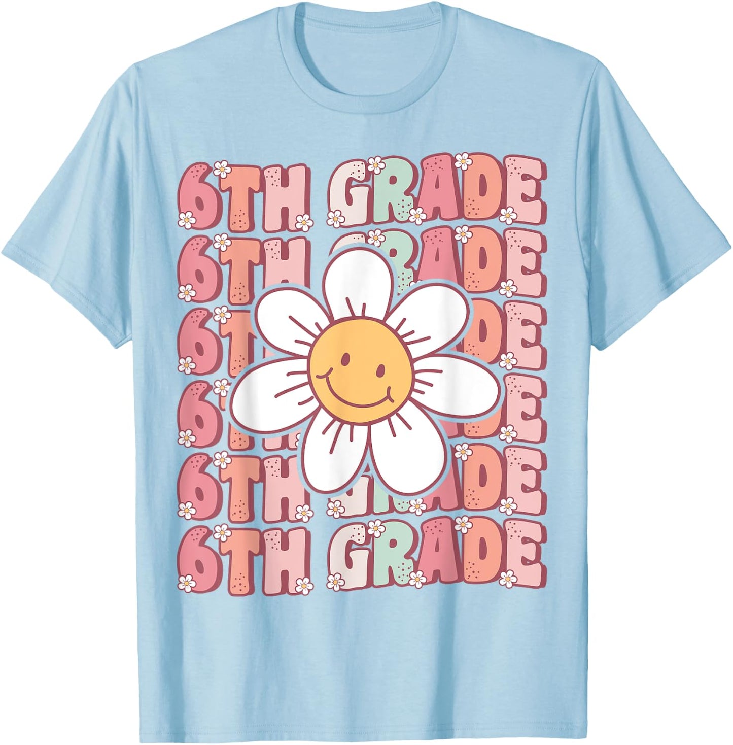 70s Groovy 6th Grade Back To School First Day of Sixth Grade T-Shirt - T-Shirt | Light Blue