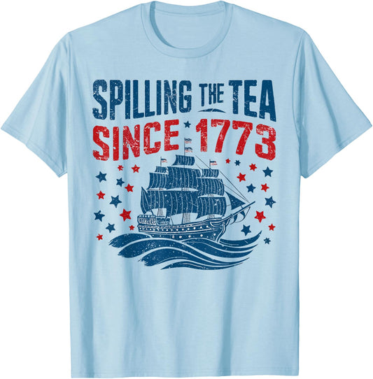 Funny 4th Of July Spilling The Tea Since 1773 Fourth of July Men T-Shirt - T-Shirt | Light Blue