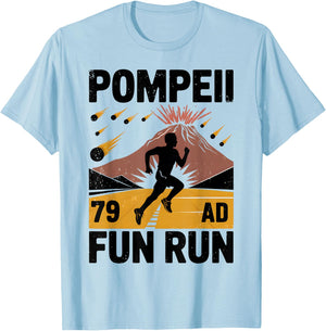 Pompeii Fun Run Geography Volcanologist Volcanology T-Shirt - T-Shirt | Light Blue