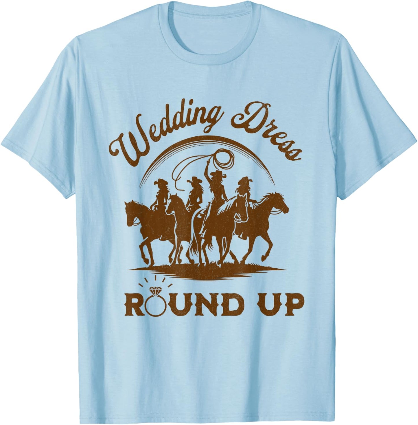 Country Western Wedding Dress Shopping Shirt Bridal Party Women T-Shirt - T-Shirt | Light Blue