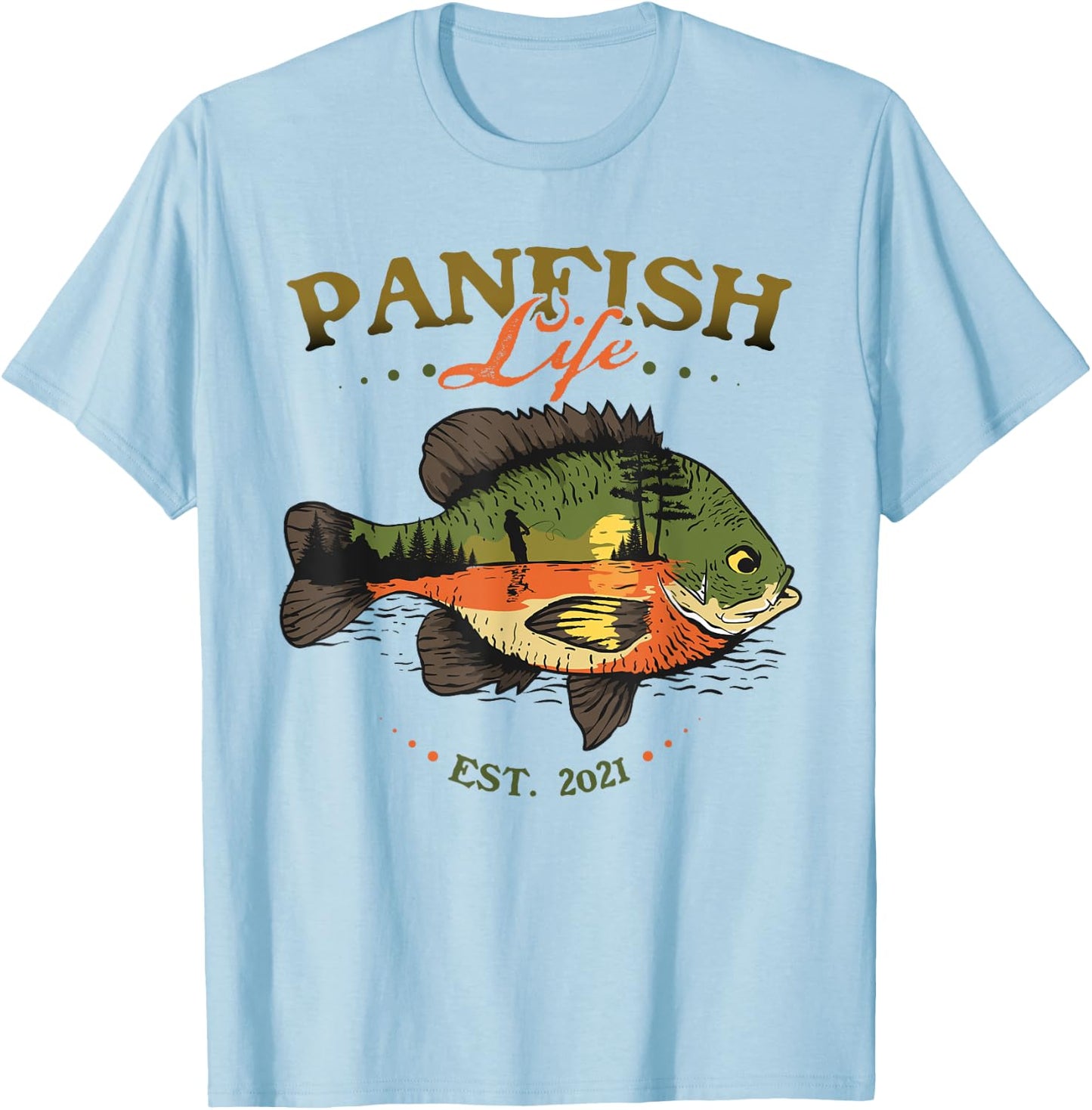 Bluegill Fish Panfish Life Est 2021 Fishing Fisherman T-Shirt - T-Shirt | Light Blue