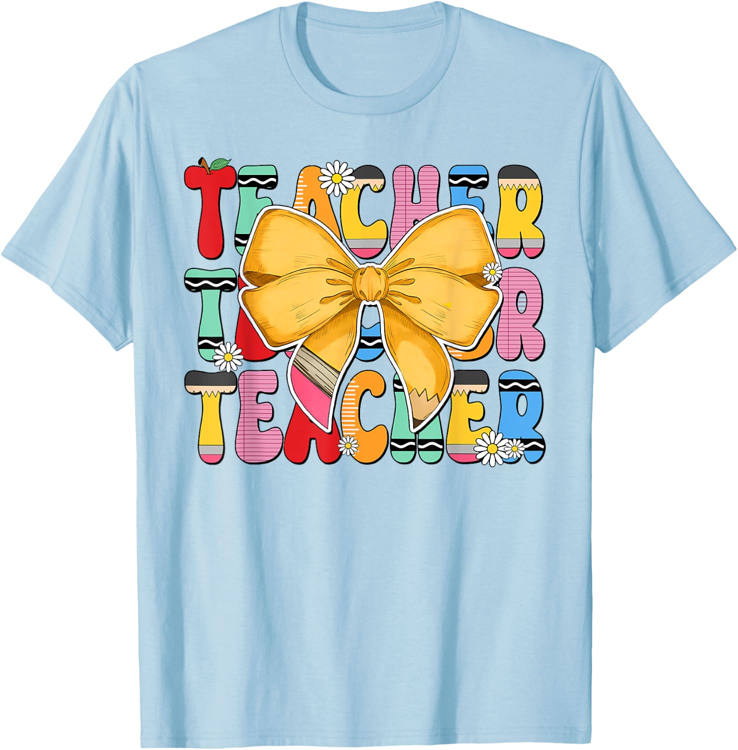 Teacher Pencil Coquette Bow Funny Back To School Teacher Men Women T-Shirt - T-Shirt | Light Blue
