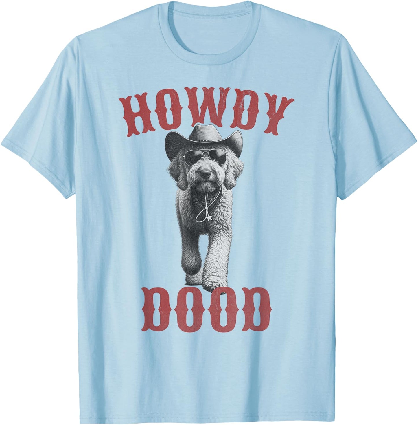 Howdy Dood - Cowboy Goldendoodle & Labradoodle T-Shirt - T-Shirt | Light Blue
