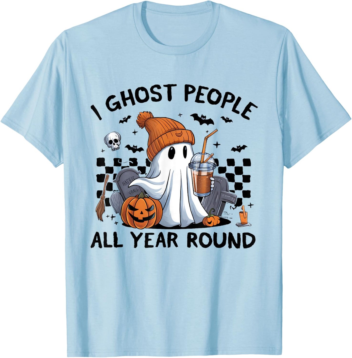I Ghost People All Year Round Halloween Coffee Lover Outfit T-Shirt - T-Shirt | Light Blue