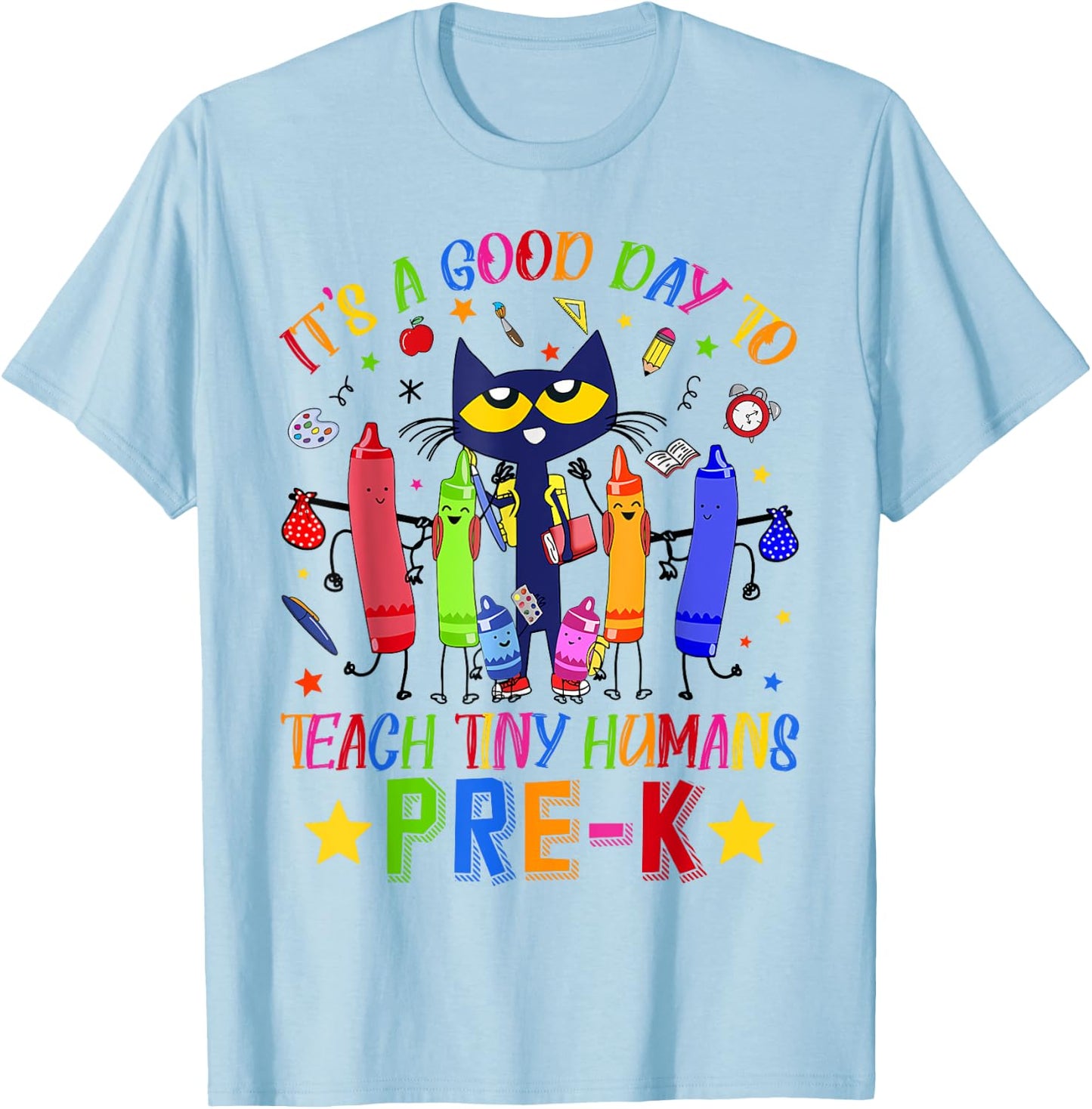 It's A Good Day To Teach Tiny Humans Pre-K Cat Teacher Lover T-Shirt - T-Shirt | Light Blue