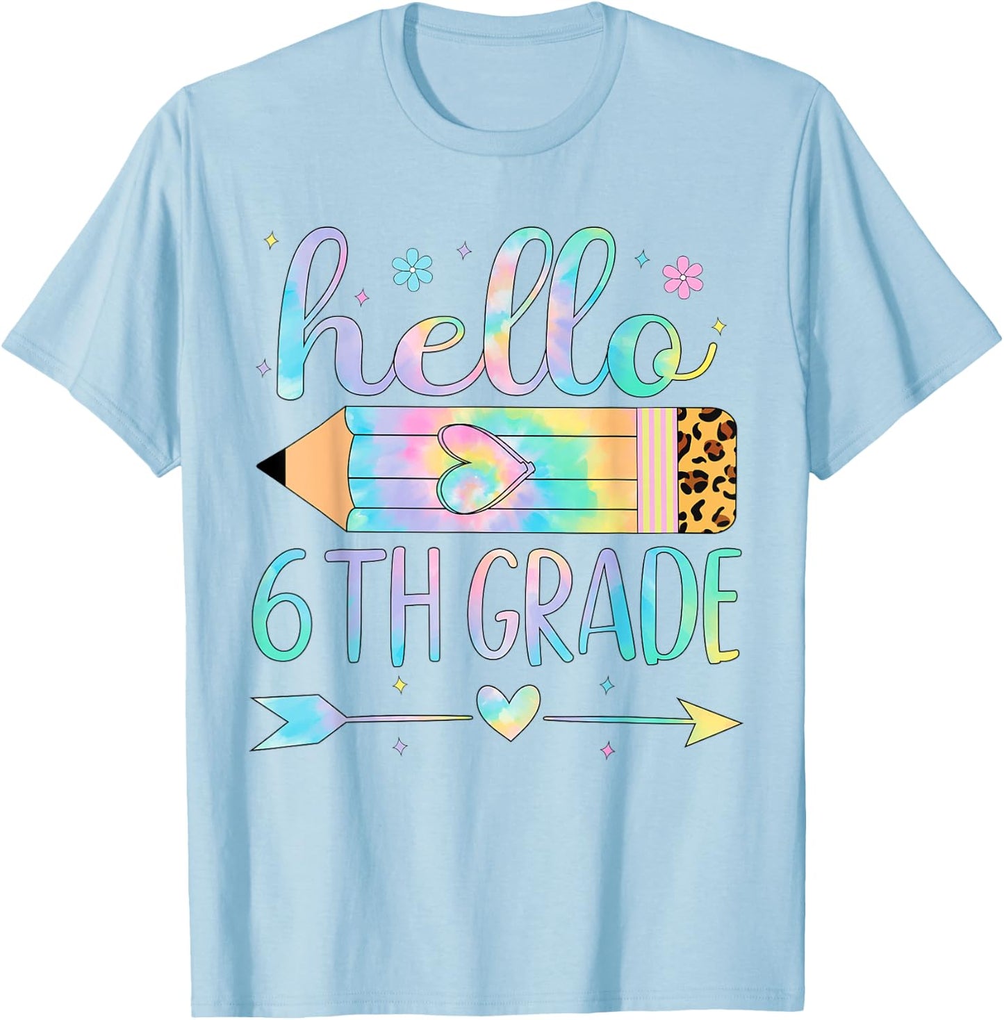 Tie Dye 6th Grade Back To School Hello Sixth Grade Teacher T-Shirt - T-Shirt | Light Blue