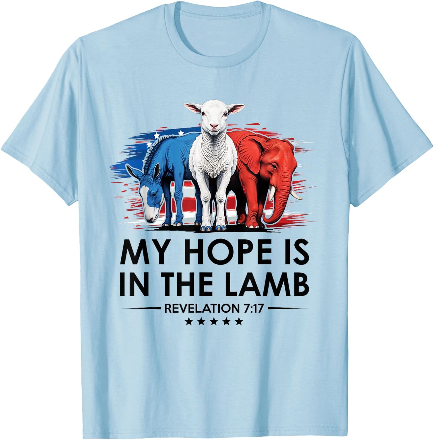 My Hope is in the Lamb Elephant Donkey USA Funny Scripture T-Shirt - T-Shirt | Light Blue