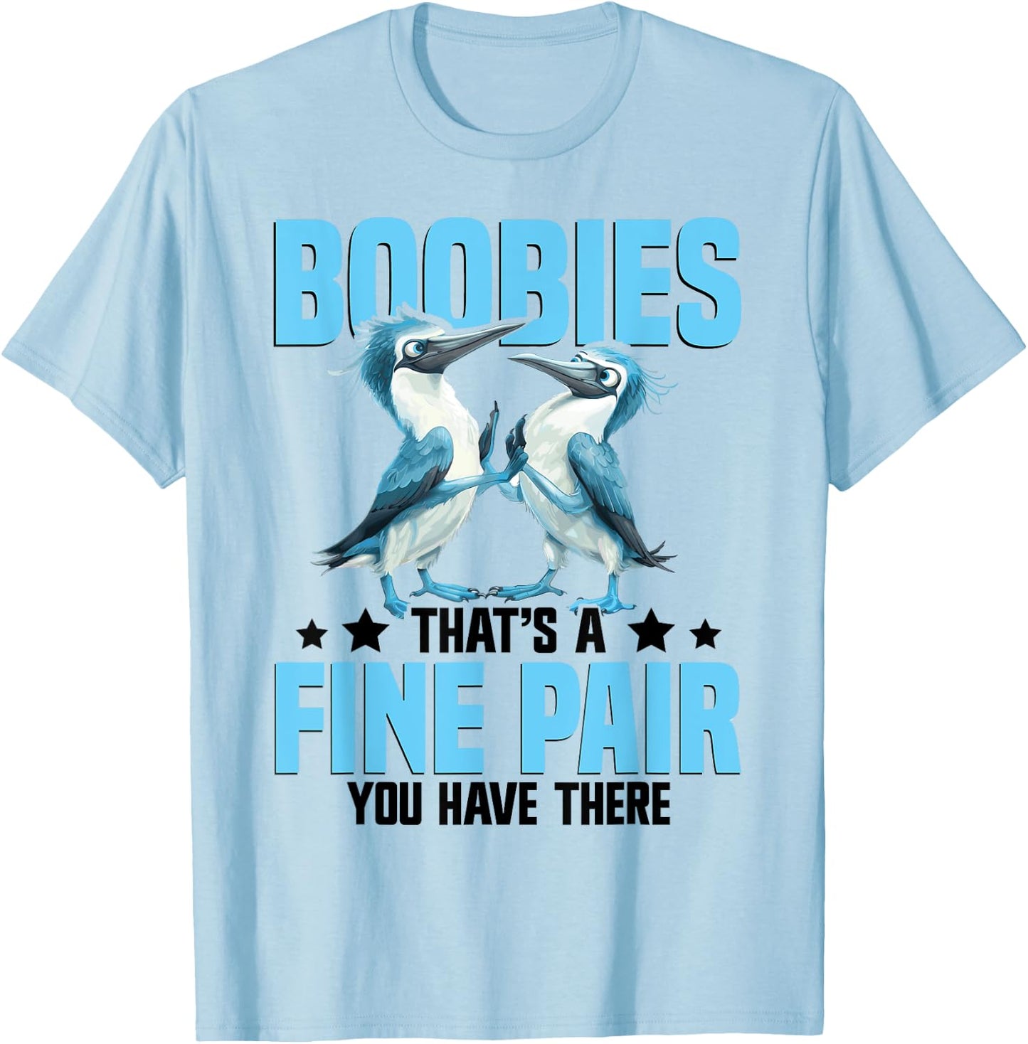 Blue Footed Booby Lover Boobie Bird Plush Blue Foot Booty T-Shirt - T-Shirt | Light Blue