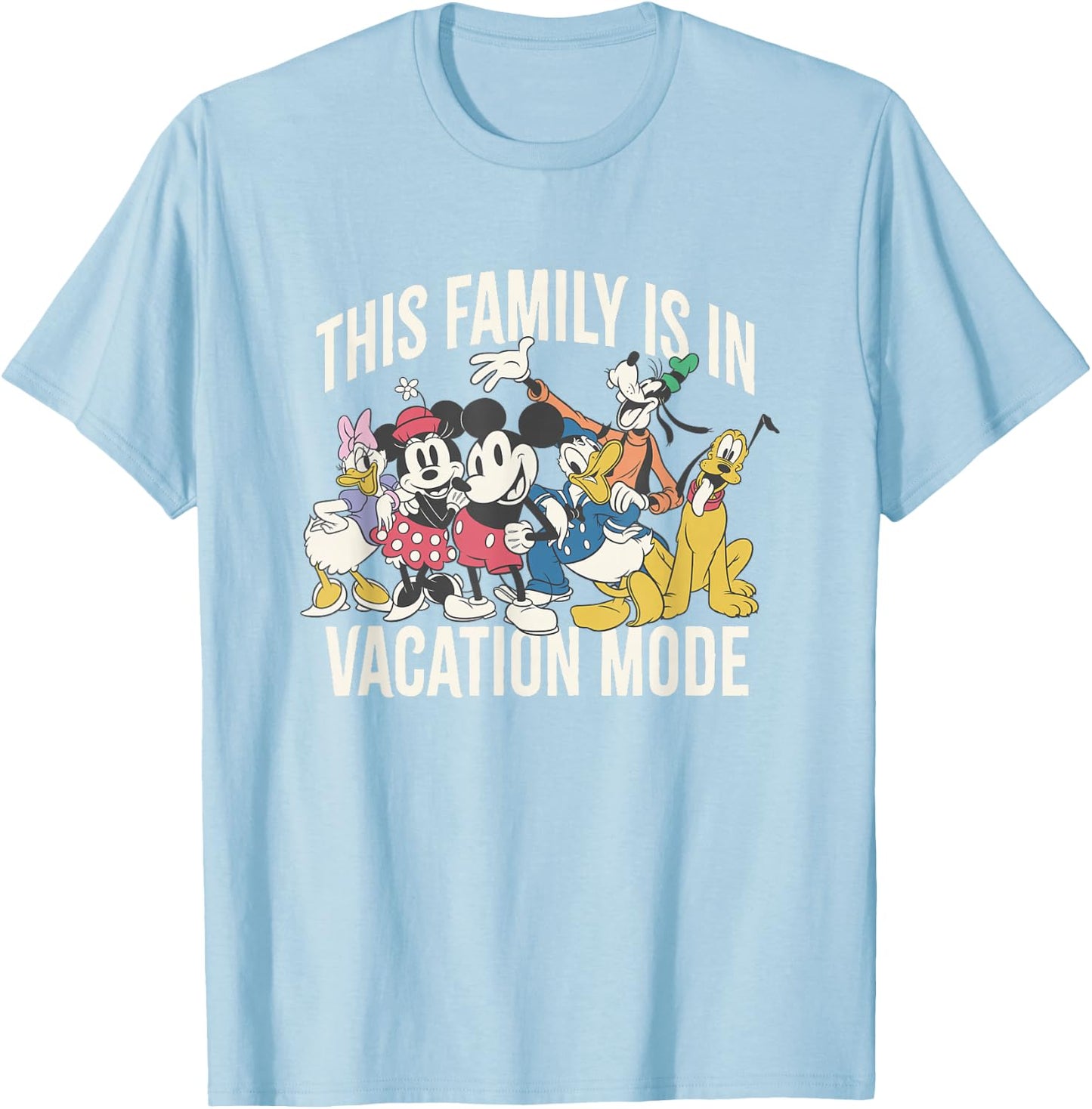 Disney Mickey and Friends This Family is in Vacation Mode T-Shirt - T-Shirt | Light Blue