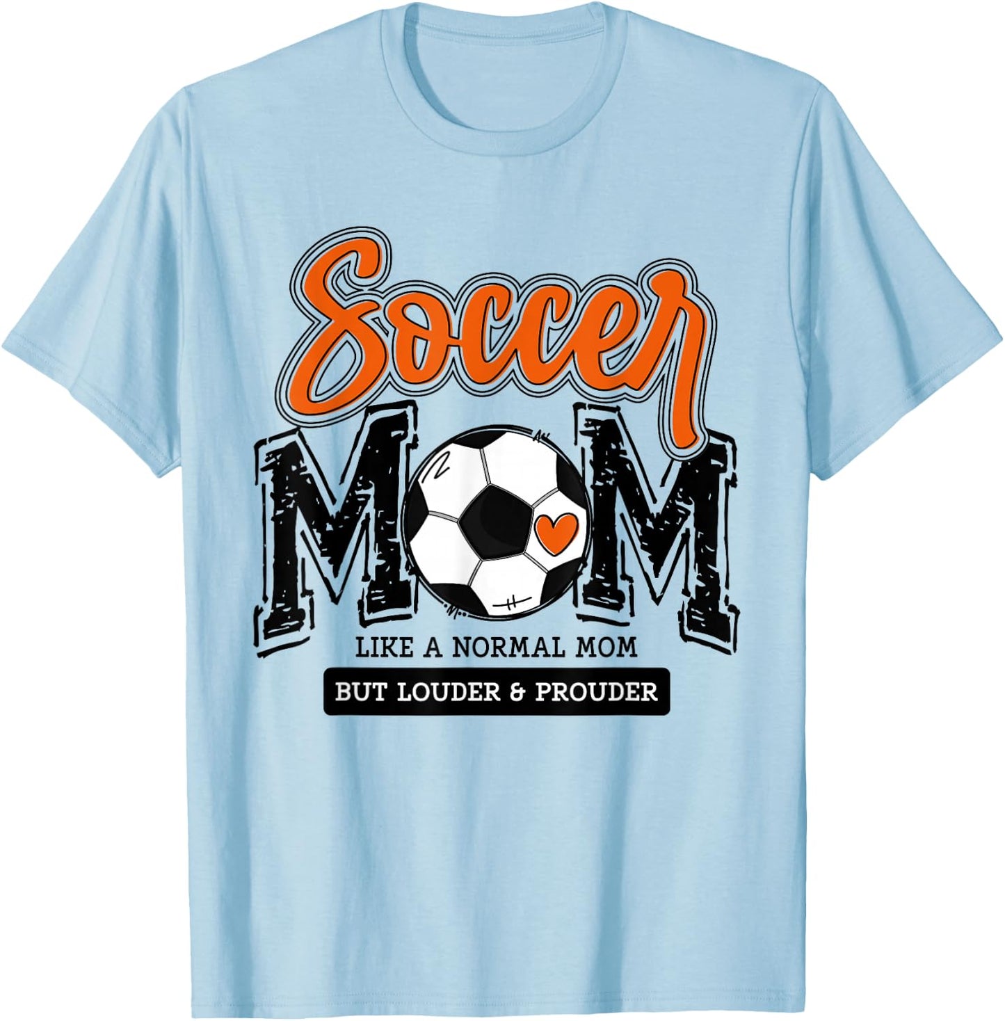Soccer Mom Orange Soccer Player Calls Me Mama Soccer Team T-Shirt - T-Shirt | Light Blue