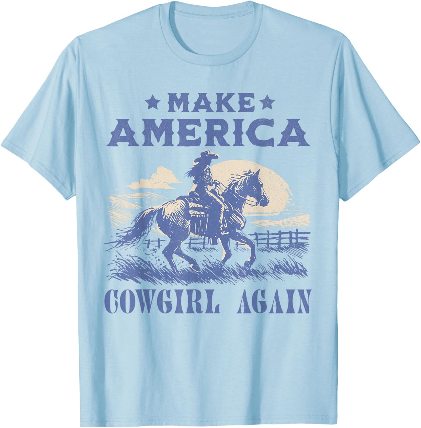 Make America Cowgirl Again Western Rodeo T-Shirt - T-Shirt | Light Blue