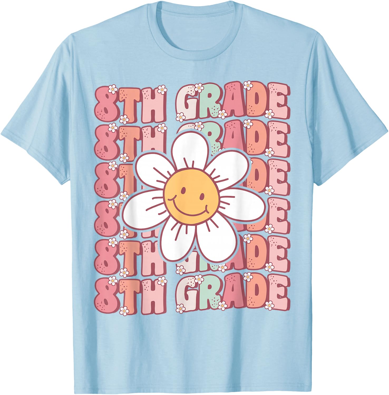 Groovy 8th Grade Back To School First Day of Eighth Grade T-Shirt - T-Shirt | Light Blue
