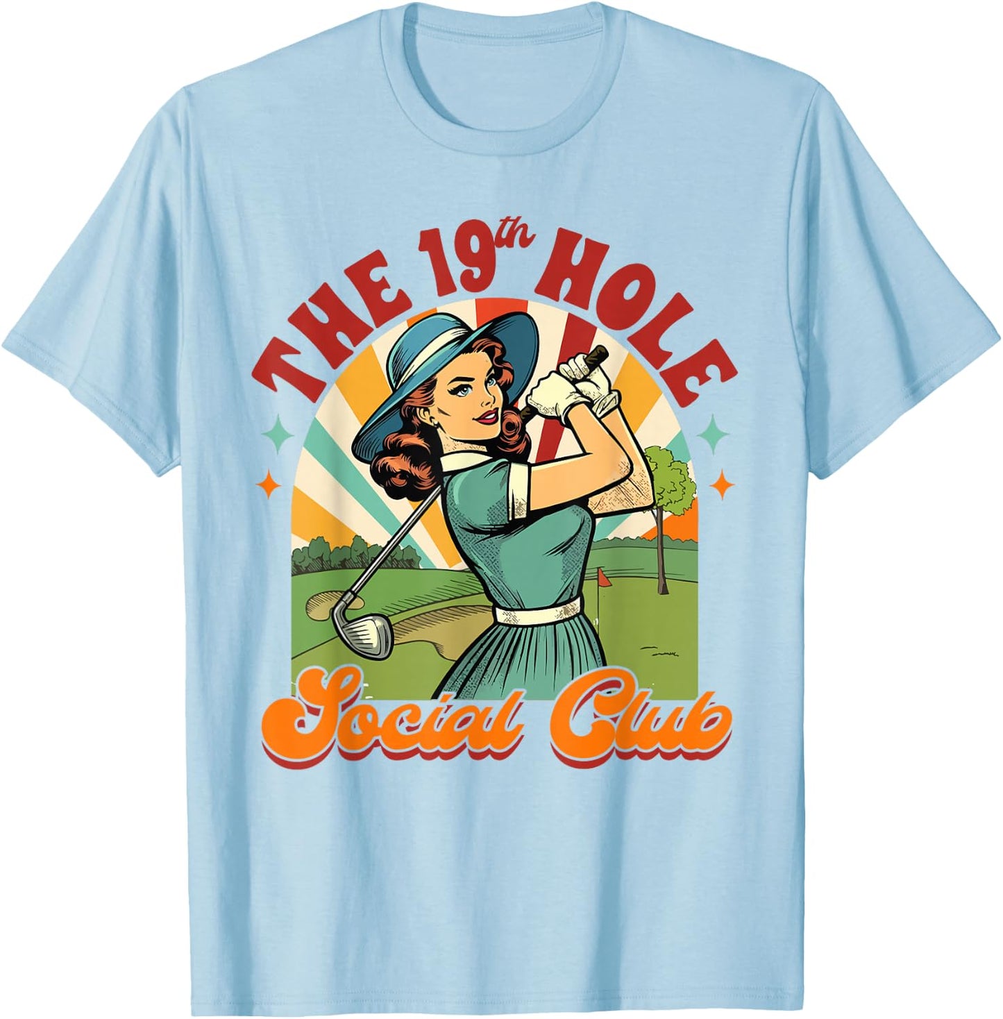 Golf Player Golfer Golf Club The 19th Hole Social Club T-Shirt - T-Shirt | Light Blue