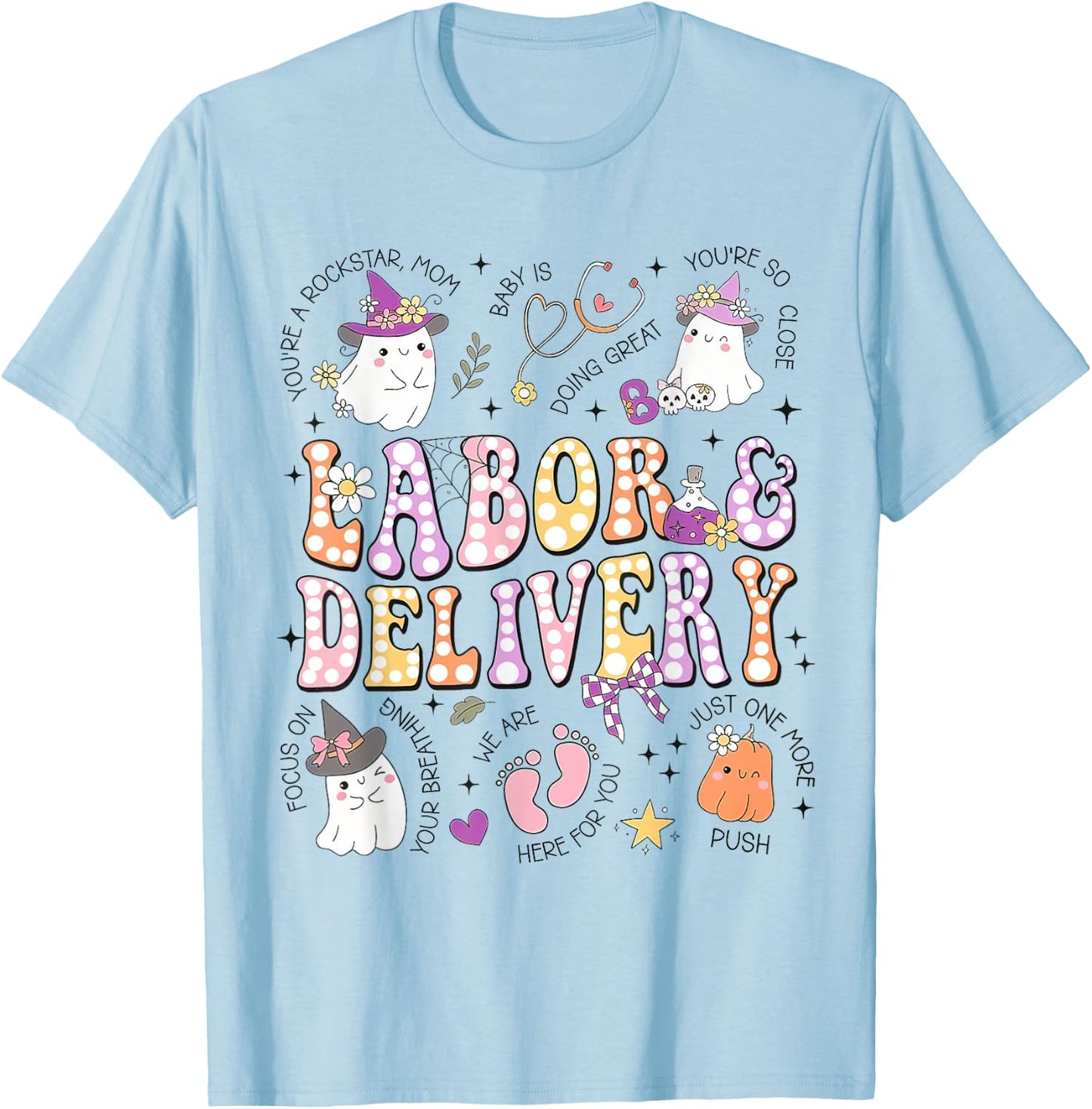 Halloween Labor And Delivery Nurse, Halloween L&D Nurse T-Shirt - T-Shirt | Light Blue