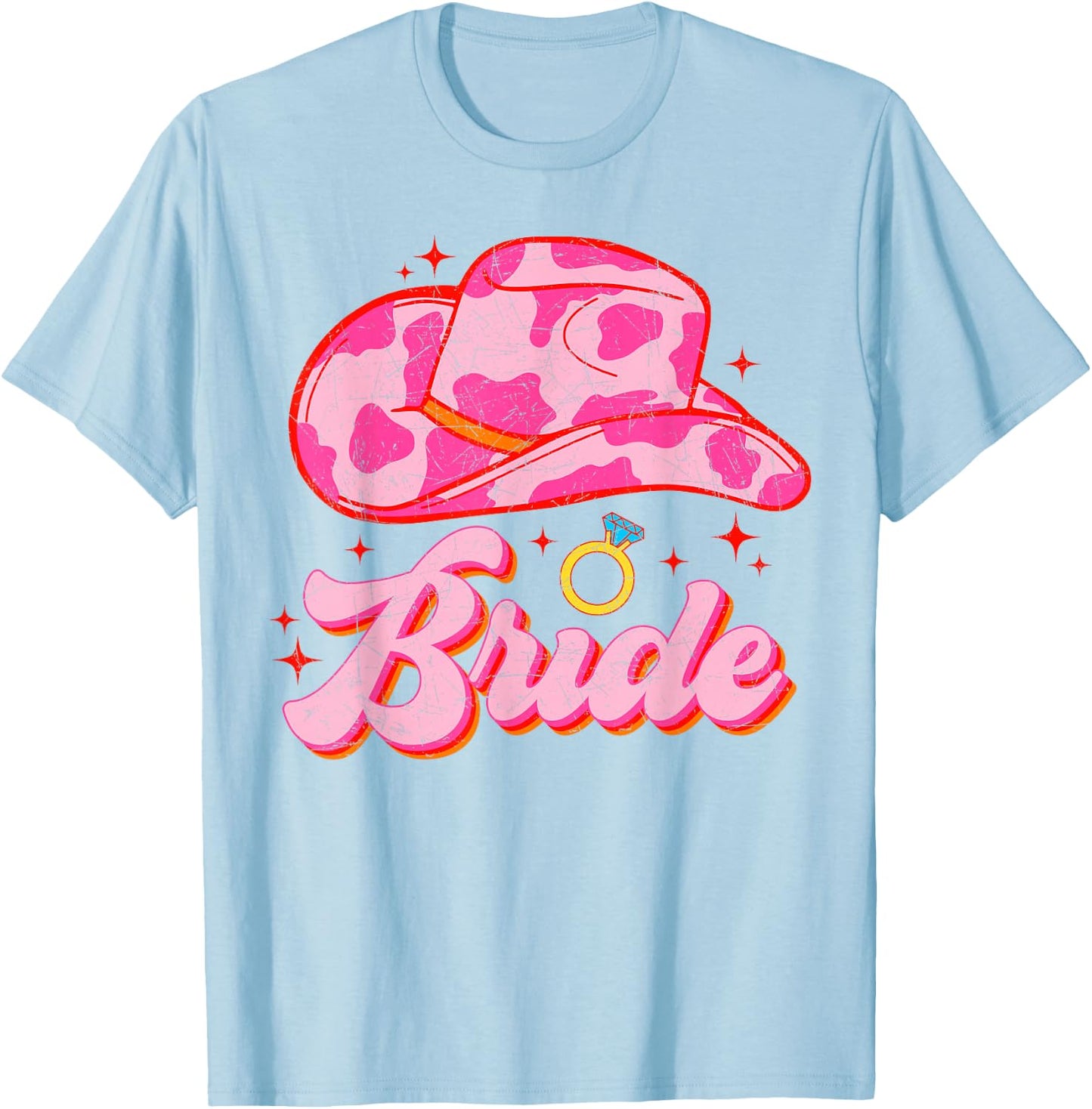 Bride Country Cowgirl Hat Western Bachelorette Party T-Shirt - T-Shirt | Light Blue