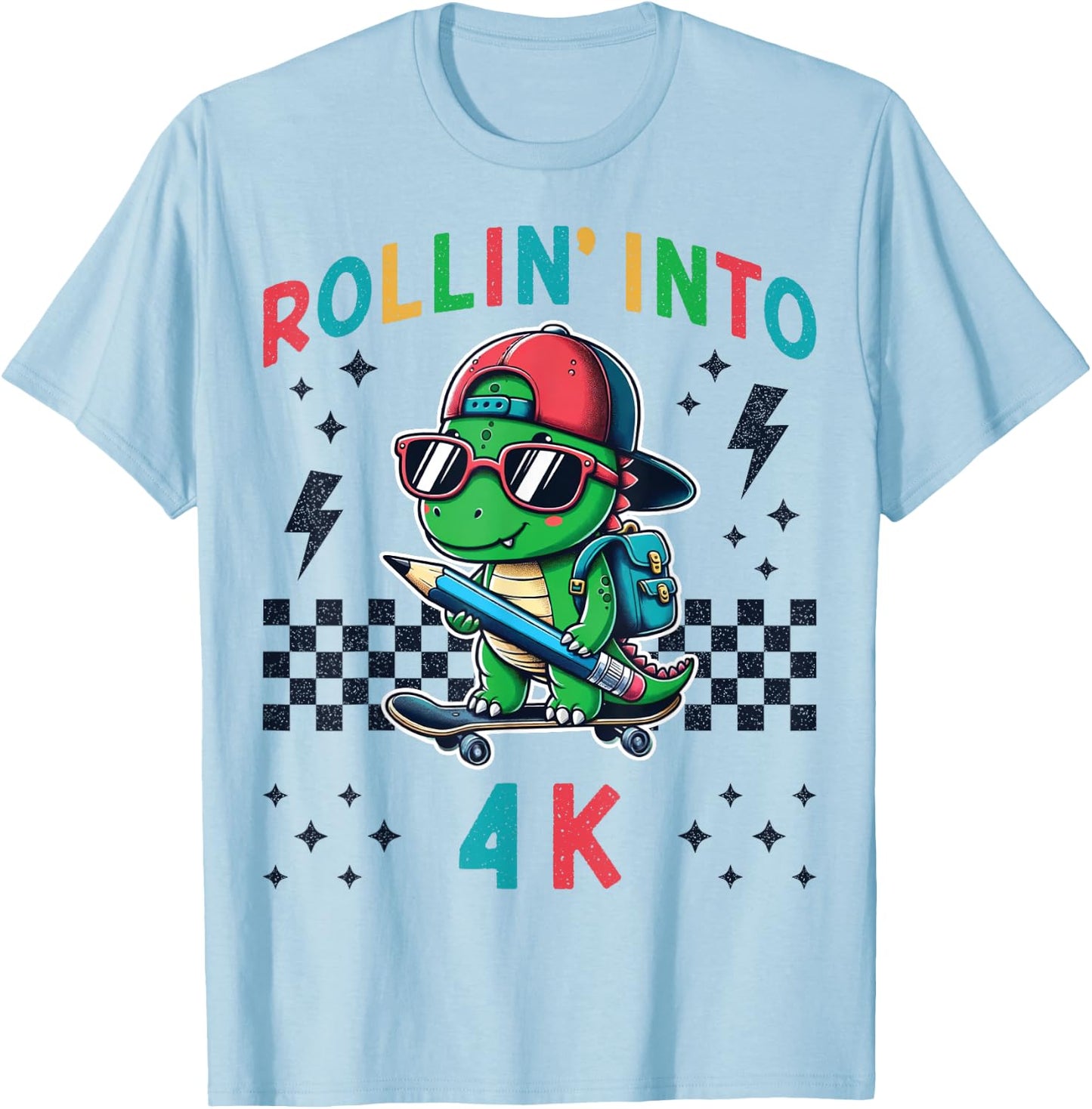 Rollin Into 4K Dinosaur First Day of Pre K 4 Im Ready for 4K T-Shirt - T-Shirt | Light Blue
