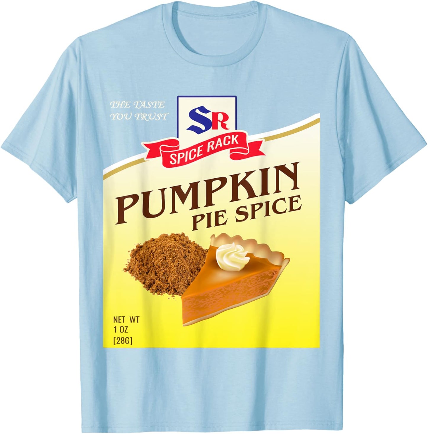 Pumpkin Pie Spice Halloween Costume Unique Fun Foodie T-Shirt - T-Shirt | Light Blue