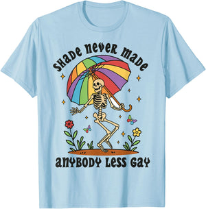 Shade Never Made Anybody Less Gay Funny Skeleton Pride Month T-Shirt - T-Shirt | Light Blue