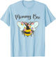Mommy Bee Funny Bumble Bee Mother's Day Mom Mama Grandma T-Shirt - T-Shirt | Light Blue