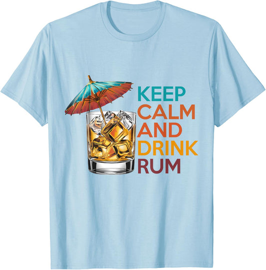 Keep Calm and Drink Rum Tropical Cocktail Lover Retro T-Shirt - T-Shirt | Light Blue