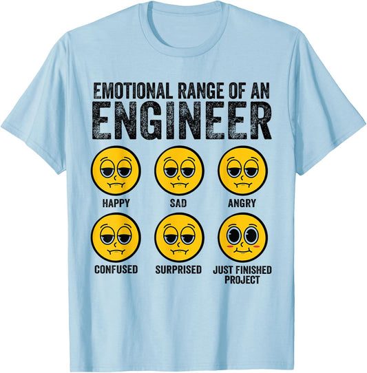 Emotional Range Of An Engineer Funny Engineering Men Women T-Shirt - T-Shirt | Light Blue