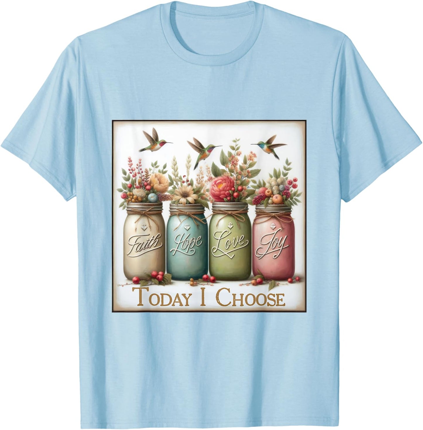 Christian Faith Hope Love Wild Flowers Jars T-Shirt - T-Shirt | Light Blue