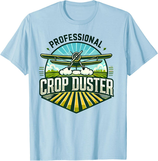 Crop Duster Pilot Spray Plane Professional Crop Duster T-Shirt - T-Shirt | Light Blue