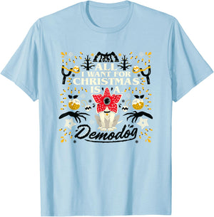Stranger Things Christmas All I Want For Hanukah A Demodog T-Shirt - T-Shirt | Light Blue