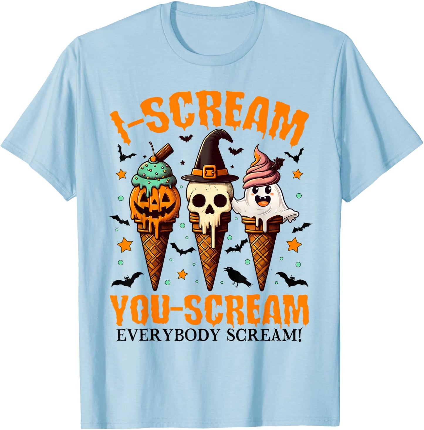 Halloween Ice Cream I-Scream You-Scream Everybody Scream T-Shirt - T-Shirt | Light Blue