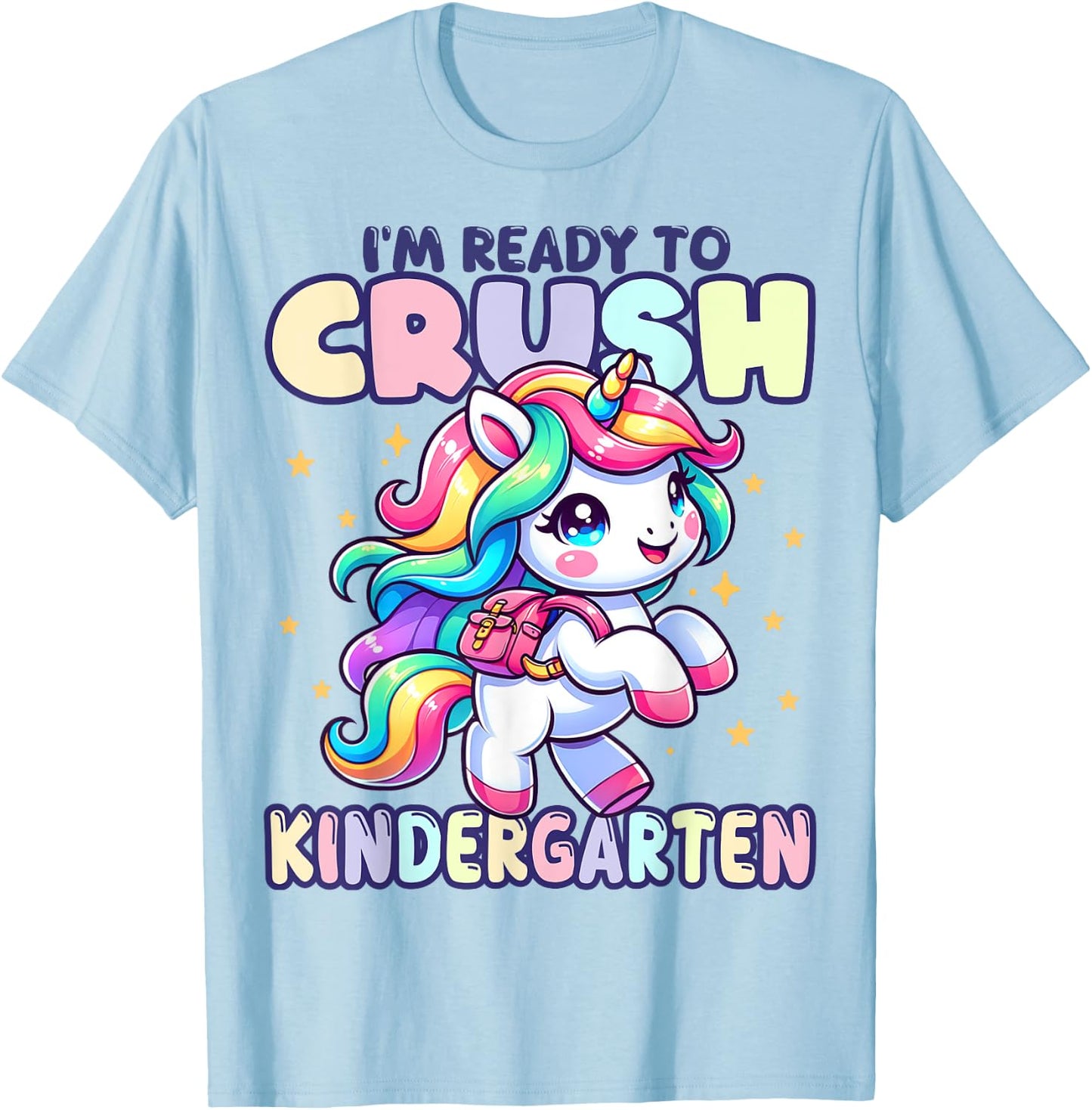 Crush Kindergarten Girls Back to School Unicorn First Day T-Shirt - T-Shirt | Light Blue