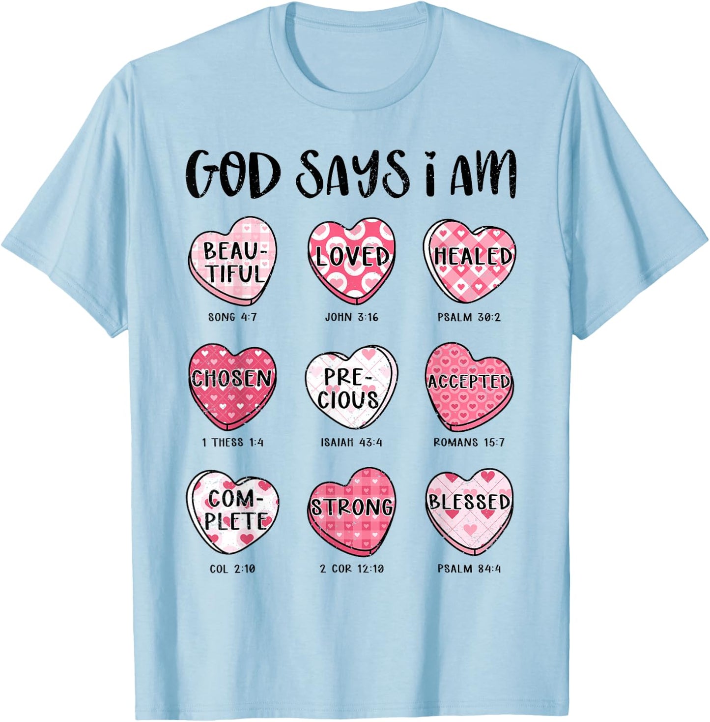 Christian Valentine God Says Bible Verses Hearts T-Shirt - T-Shirt | Light Blue