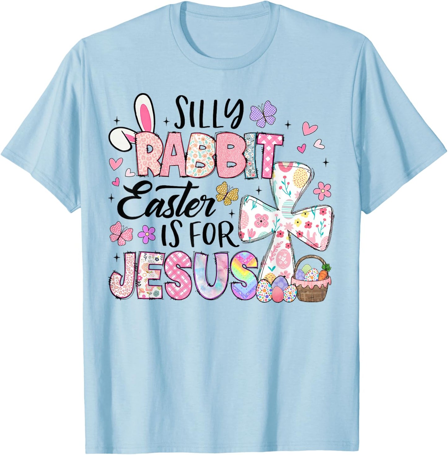 Silly Rabbit Easter Is For Jesus Cute Bunny Christian Kids T-Shirt - T-Shirt | Light Blue