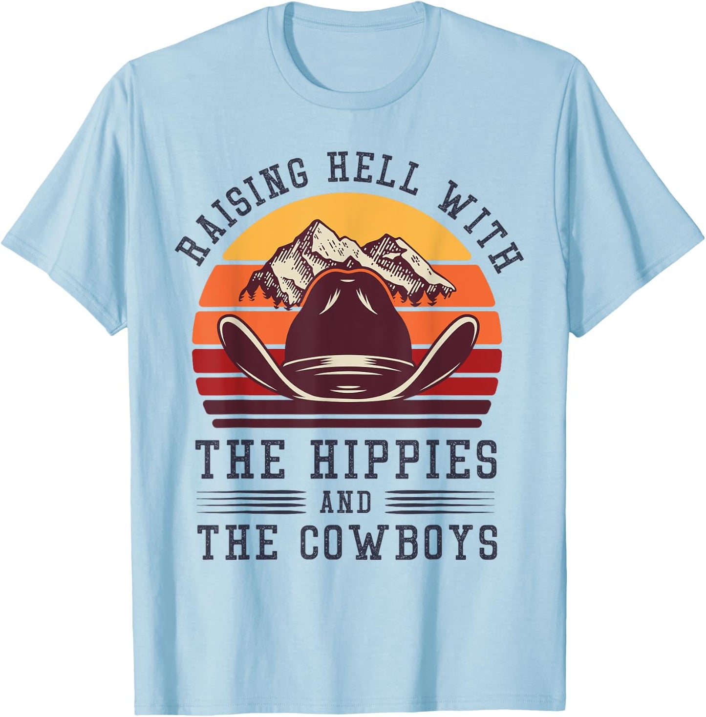 Hippies And Cowboys Cowgirls Retro 70s Western Country Rodeo T-Shirt - T-Shirt | Light Blue